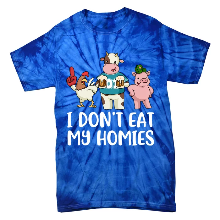 I Dont Eat My Homies Gift Tie-Dye T-Shirt