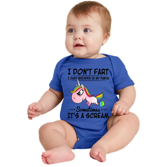 I Don't Fart I Just Whisper Unicorn Funny Gift Baby Bodysuit