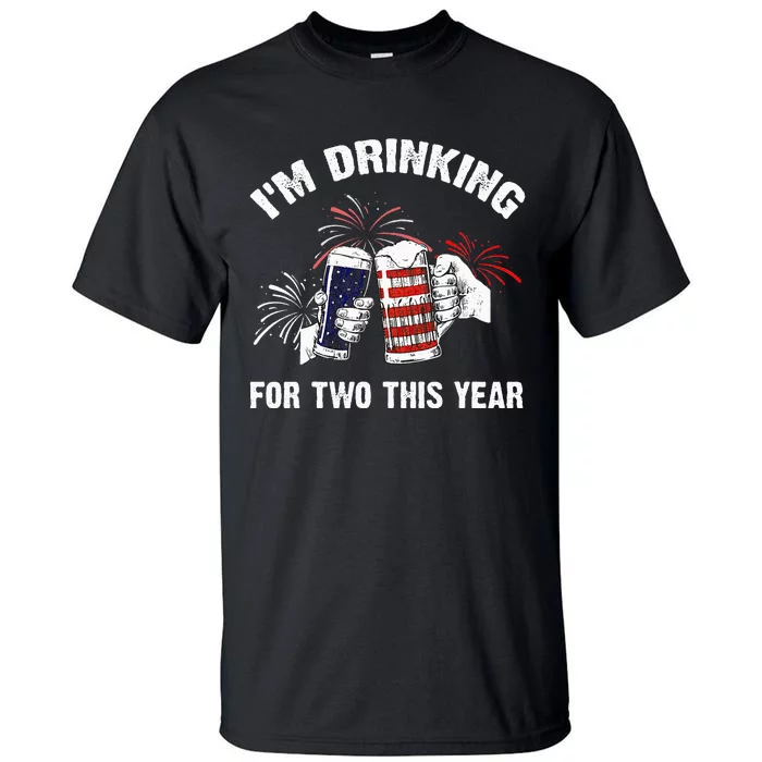 I'm Drinking For 2 This Year Pregnancy 4th Of July Tall T-Shirt