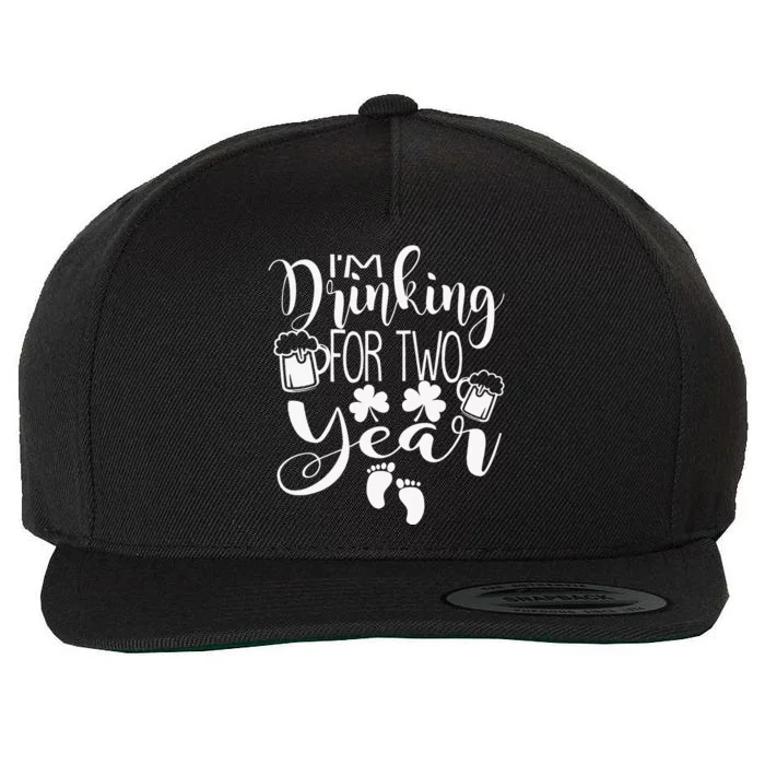 I'm Drinking For Two This Year St Patricks Day Irish Gifts Wool Snapback Cap