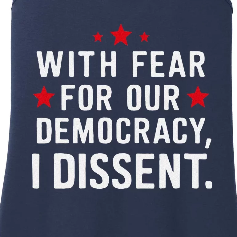 I Dissent Fear For Our Democracy Justice Sotomayor Ladies Essential Tank