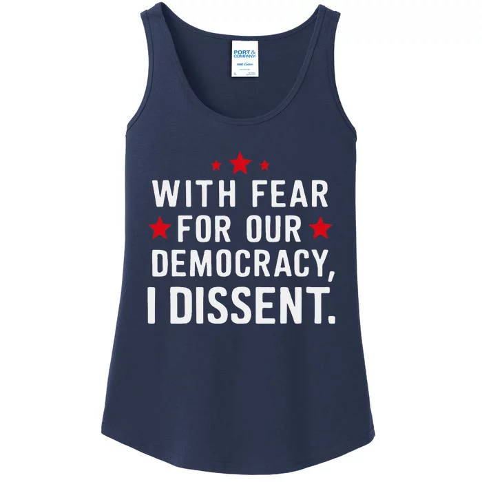 I Dissent Fear For Our Democracy Justice Sotomayor Ladies Essential Tank