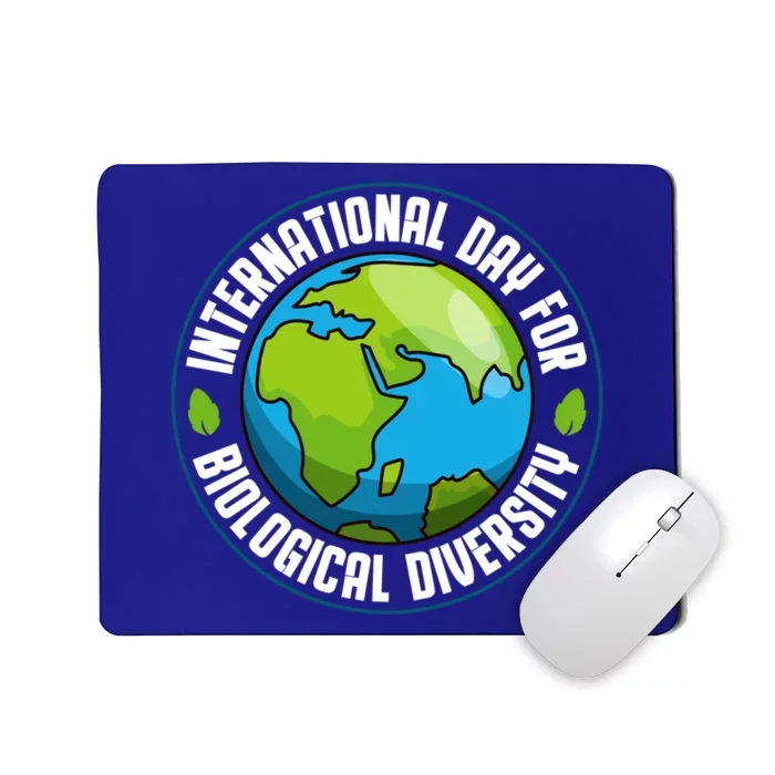 International Day For Biological Diversity Biodiversity Week Funny Gift Mousepad