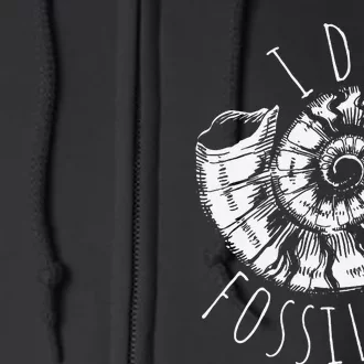 I Dig Fossils Ammonite Fossil Paleontology Full Zip Hoodie