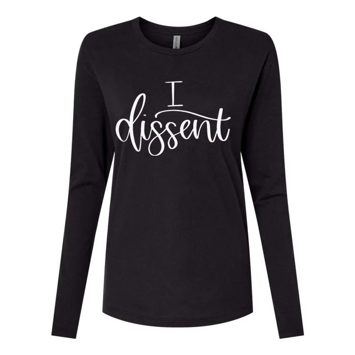 I DISSENT Feminist 's Rights Womens Cotton Relaxed Long Sleeve T-Shirt