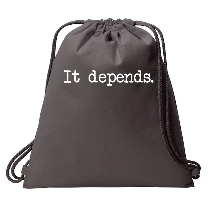 It Depends Funny Lawyer Drawstring Bag