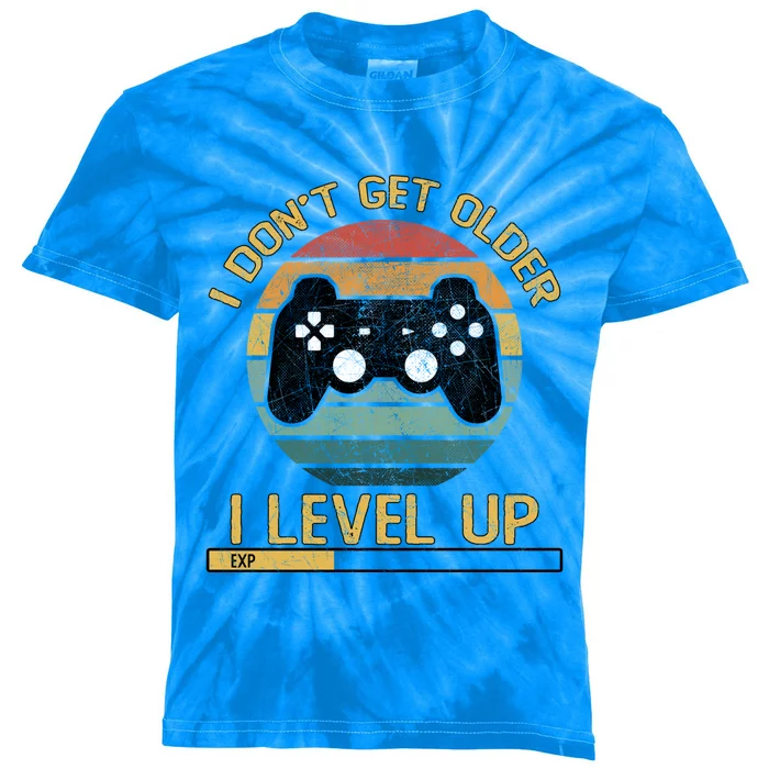 I Dont Get Older Level Exp Up Gaming Gamer Birthday Gift Kids Tie-Dye T-Shirt