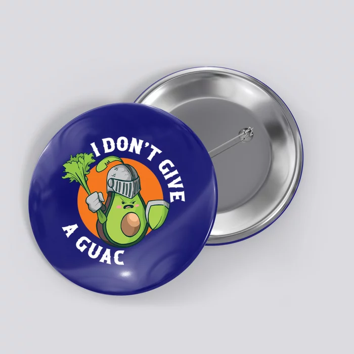 I Dont Give A Guac Vegan Gift Button