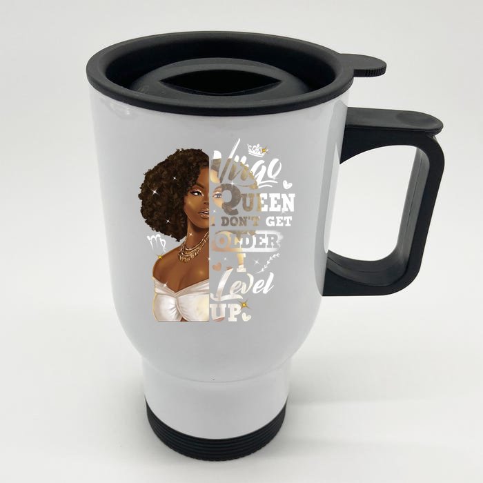 I Dont Get Older I Level Up African American Virgo Meaningful Gift Front & Back Stainless Steel Travel Mug