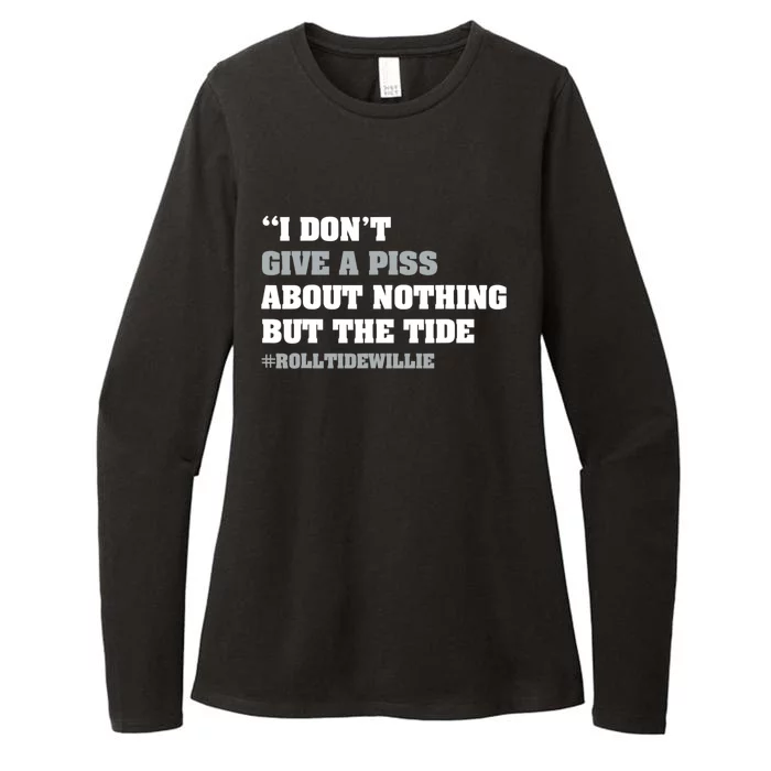 I Dont Give A Piss About Nothing But The Tide Quote Womens CVC Long Sleeve Shirt