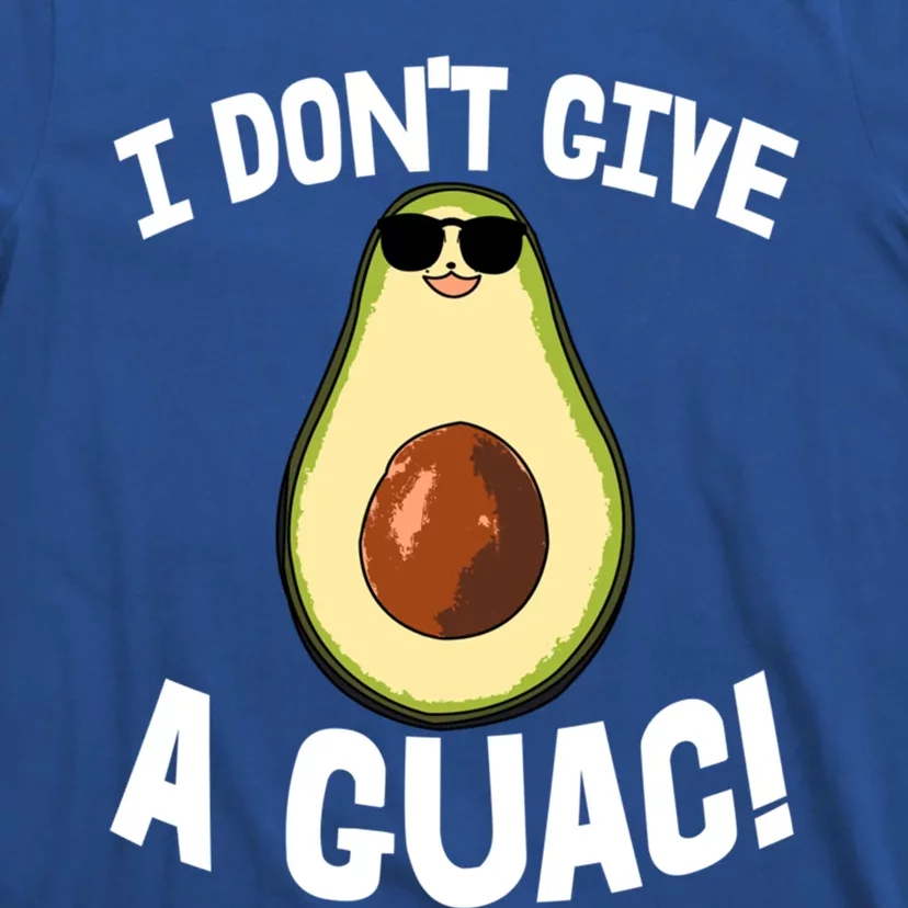 I Dont Give A Guac Avo Avocado Fruit Gift T-Shirt