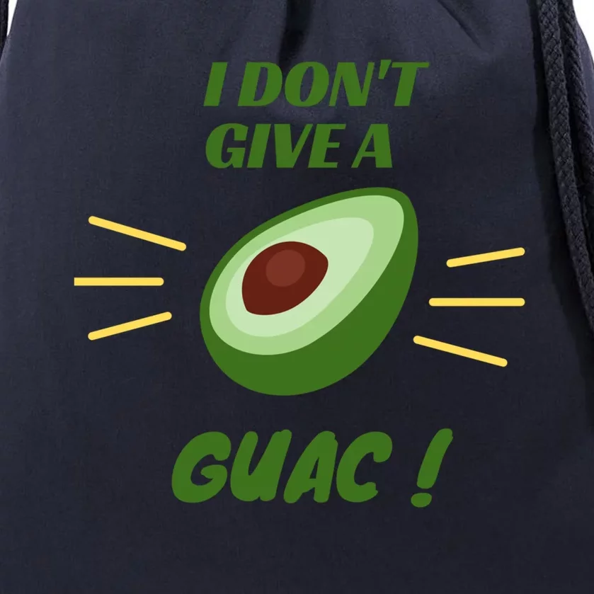 I Dont Give A Guac Avocado Guacamole Gift Drawstring Bag