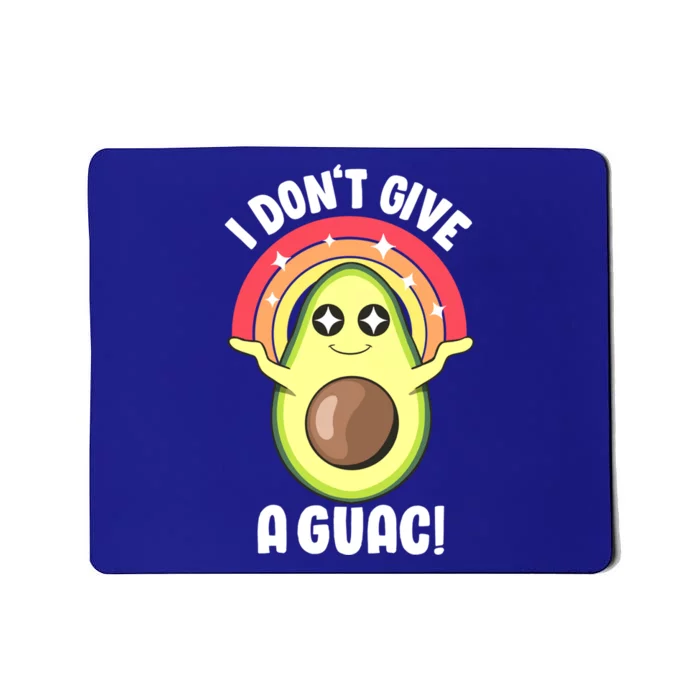 I Dont Give A Guac Cute Love Avocado Guacamole Funny Vegan Gift Mousepad