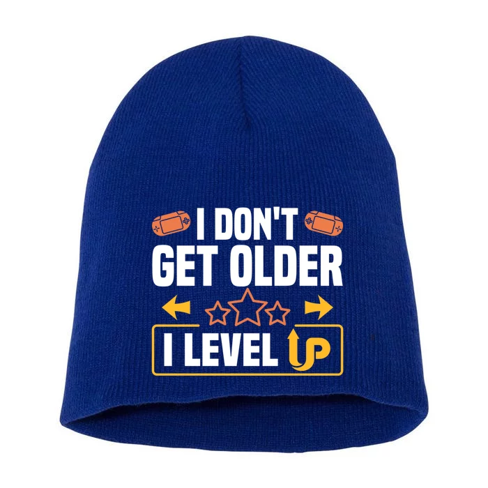 I Dont Get Older I Level Up Computer Video Game Geek Great Gift Short Acrylic Beanie