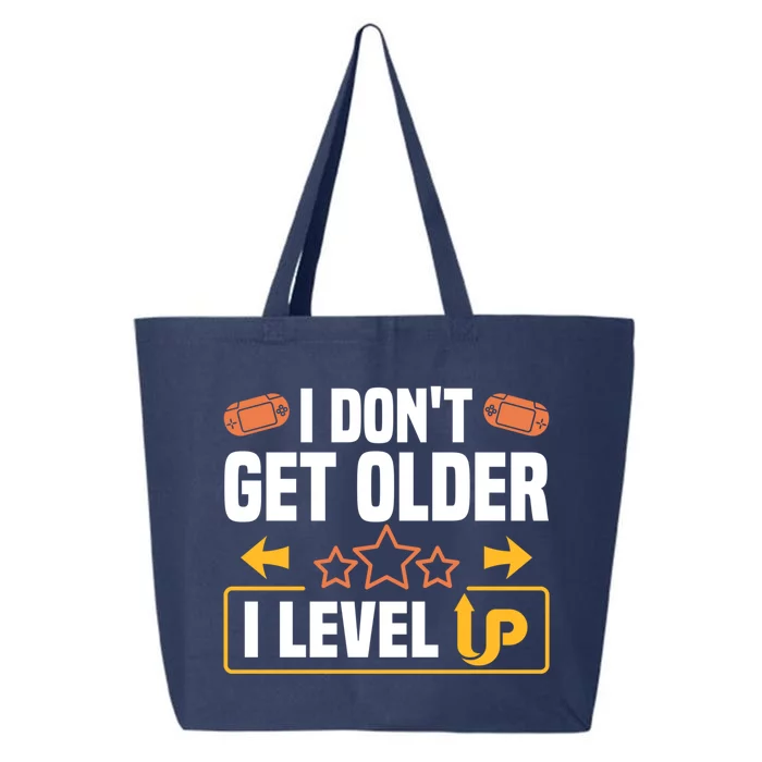 I Dont Get Older I Level Up Computer Video Game Geek Great Gift 25L Jumbo Tote