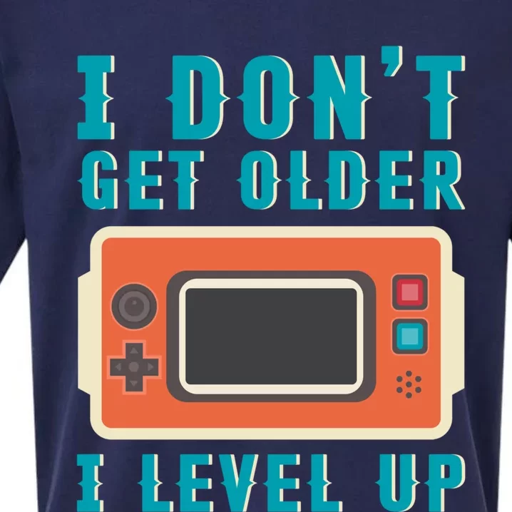 I Dont Get Older I Level Up Controller Gift Sueded Cloud Jersey T-Shirt