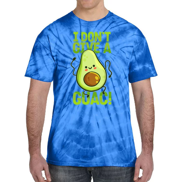 I Dont Give A Guac Guacamole Vegan Avocado Gift Tie-Dye T-Shirt