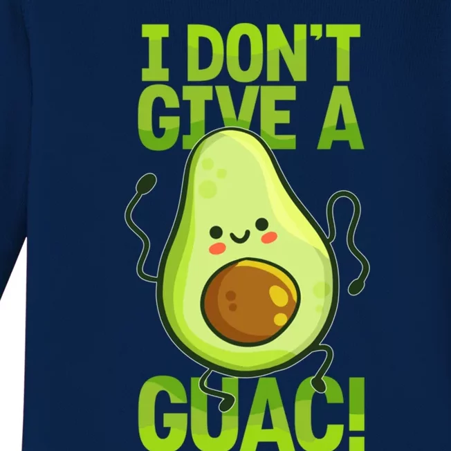 I Dont Give A Guac Guacamole Vegan Avocado Gift Baby Long Sleeve Bodysuit