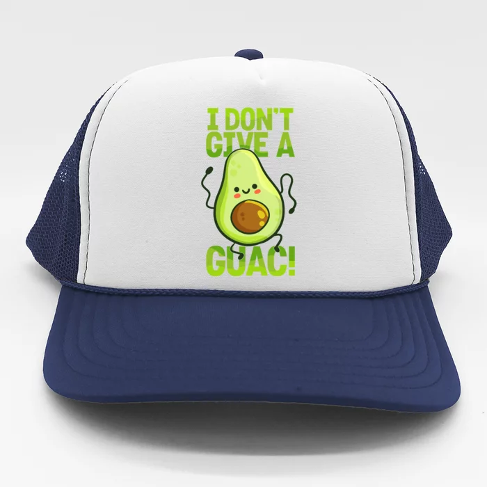 I Dont Give A Guac Guacamole Vegan Avocado Gift Trucker Hat