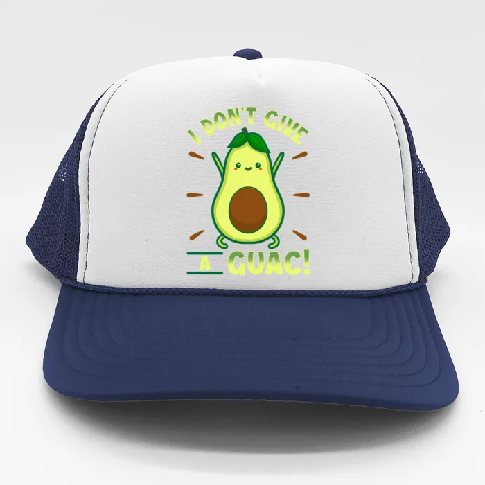 I Dont Give A Guac Kawaii Style Funny Guacamole Gift Trucker Hat