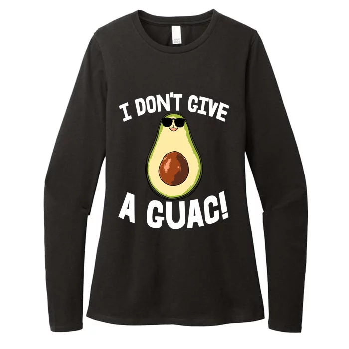 I Dont Give A Guac Avo Avocado Fruit Meaningful Gift Womens CVC Long Sleeve Shirt