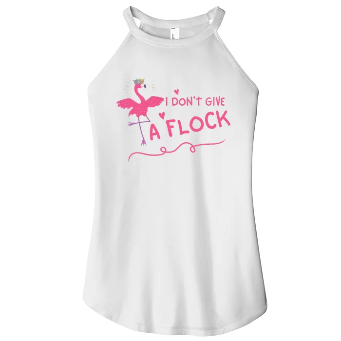 I Don't Give A Flock Funny Flamingo Women’s Perfect Tri Rocker Tank