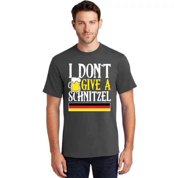 I DonT Give A Schnitzel German Beer Wurst Funny Oktoberfest Tall T-Shirt