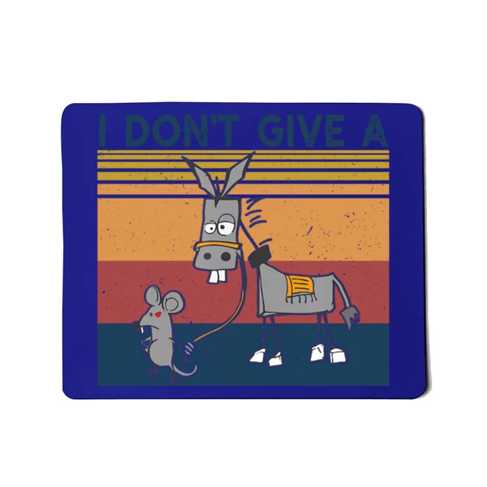 I Dont Give A Rats Donkey Gift Ass Mouse Walking Donkey Funny Gift Mousepad