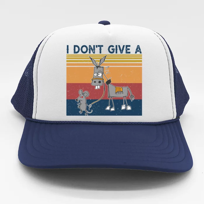 I Dont Give A Rats Donkey Gift Ass Mouse Walking Donkey Funny Gift Trucker Hat