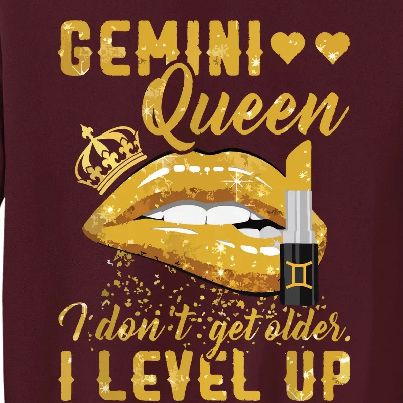 I Dont Get Older I Level Up Gemini Tall Sweatshirt