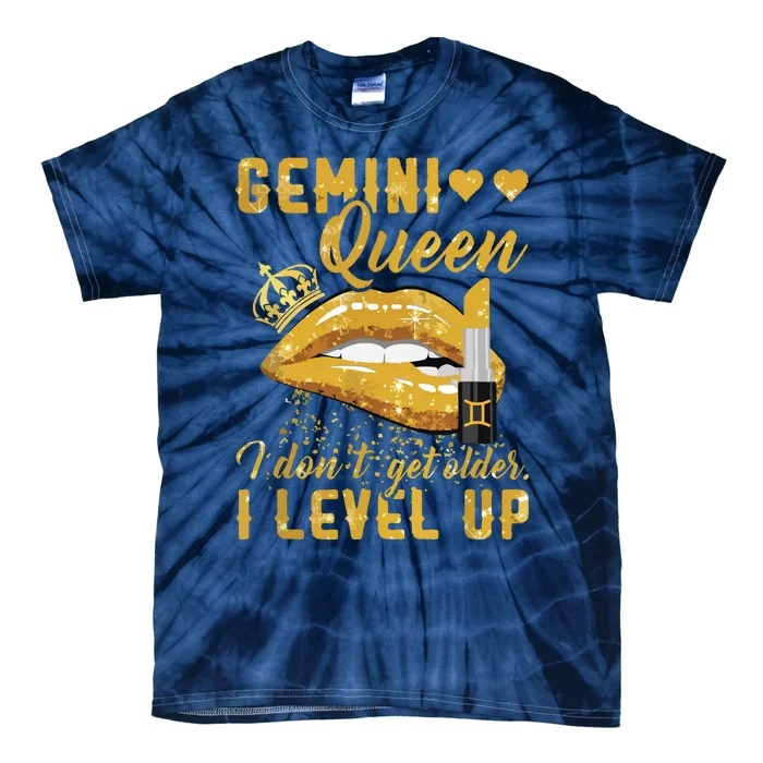 I Dont Get Older I Level Up Gemini Tie-Dye T-Shirt