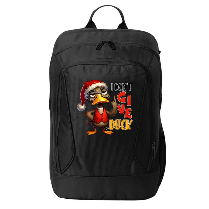 I Dont Give A Duck Funny Sarcastic Grumpy Duck Christmas City Backpack