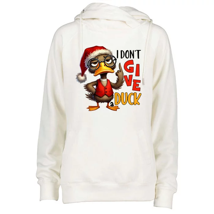 I Dont Give A Duck Funny Sarcastic Grumpy Duck Christmas Womens Funnel Neck Pullover Hood