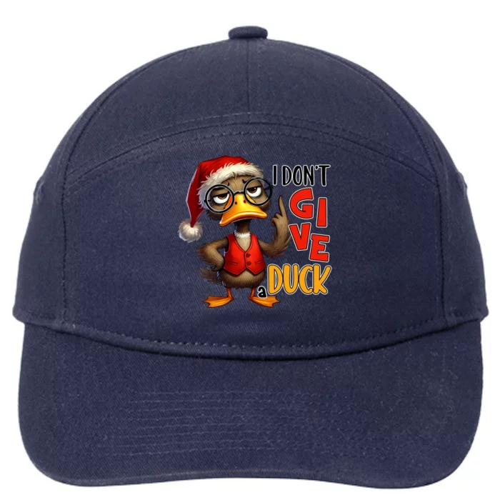 I Dont Give A Duck Funny Sarcastic Grumpy Duck Christmas 7-Panel Snapback Hat