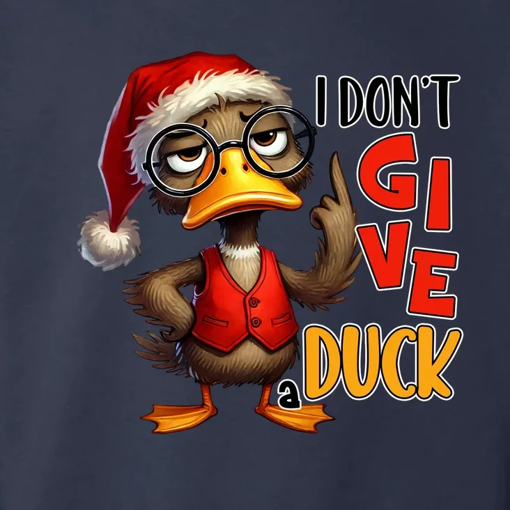 I Dont Give A Duck Funny Sarcastic Grumpy Duck Christmas Toddler Hoodie