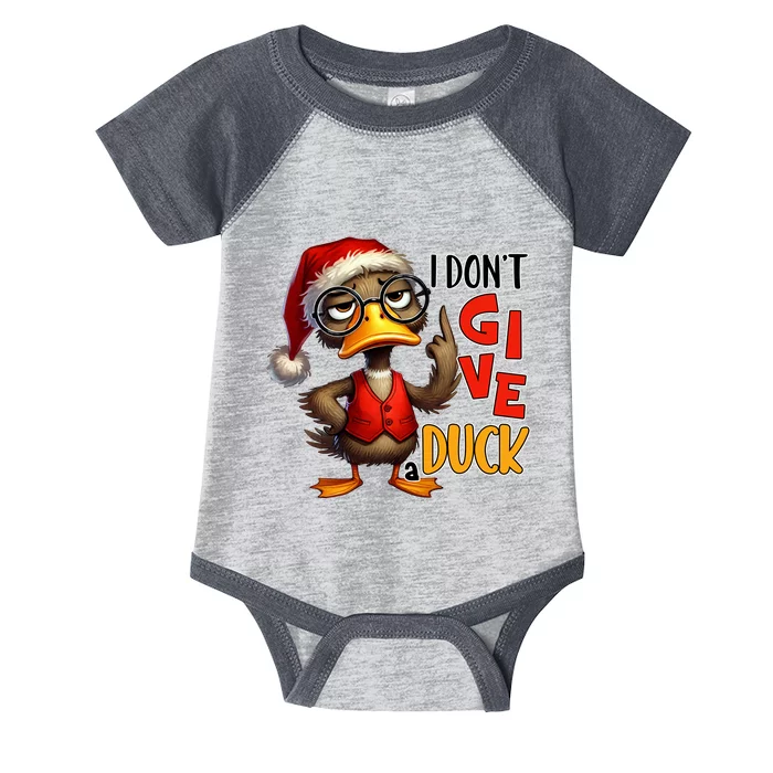 I Dont Give A Duck Funny Sarcastic Grumpy Duck Christmas Infant Baby Jersey Bodysuit