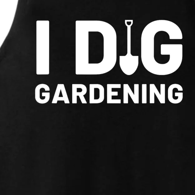 I Dig Gardening Funny Gardener Saying Flower Garden Ladies Tri-Blend Wicking Tank