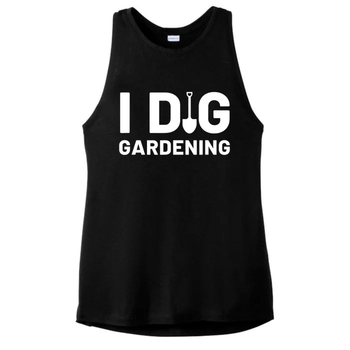 I Dig Gardening Funny Gardener Saying Flower Garden Ladies Tri-Blend Wicking Tank