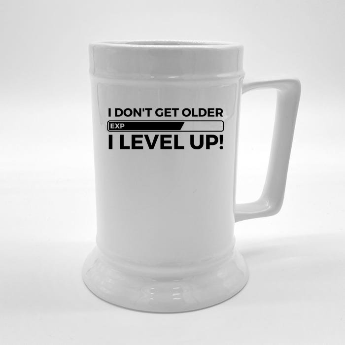 I Dont Get Older I Level Up Gift Funny Birthday Front & Back Beer Stein