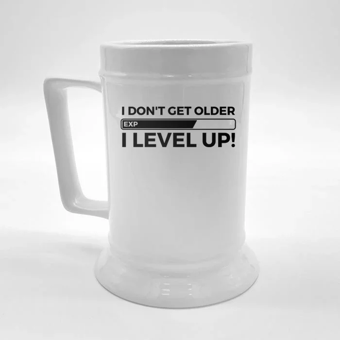 I Dont Get Older I Level Up Gift Funny Birthday Front & Back Beer Stein