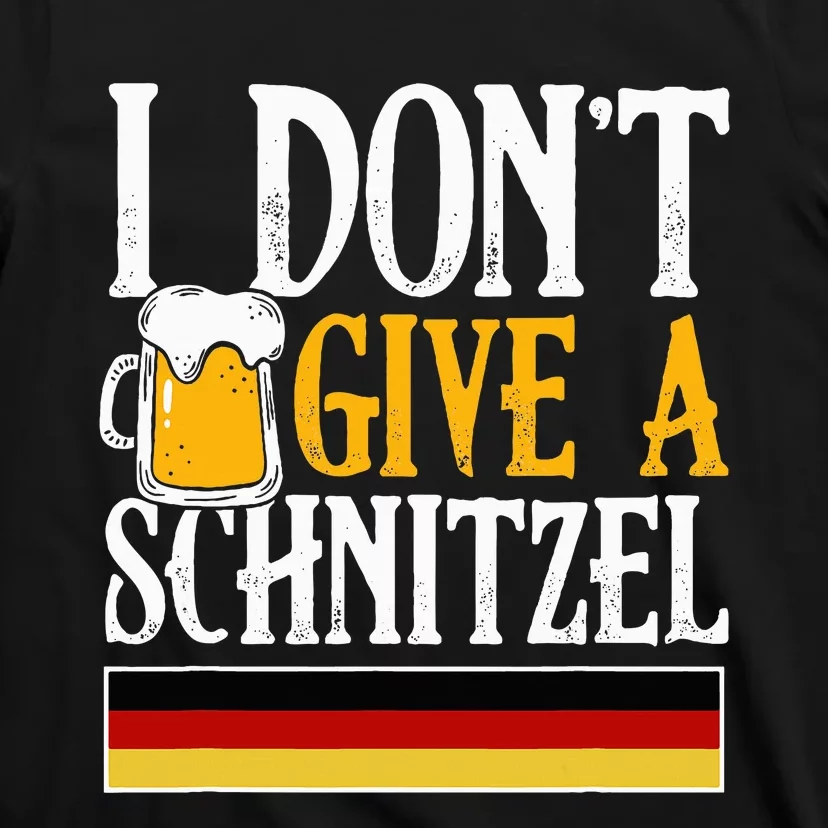 I Don't Give A Schnitzel German Beer Wurst T-Shirt