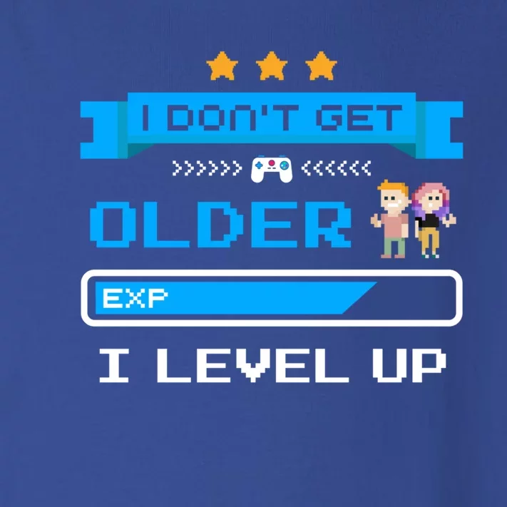 I Dont Get Older I Level Up Gift Gaming Birthday Funny Gift Toddler Long Sleeve Shirt