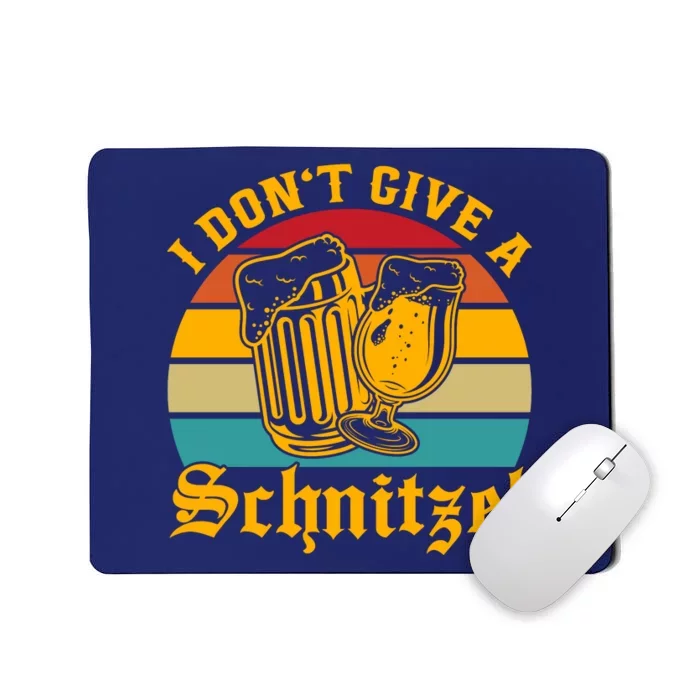 I Dont Give A Schnitzel Mousepad