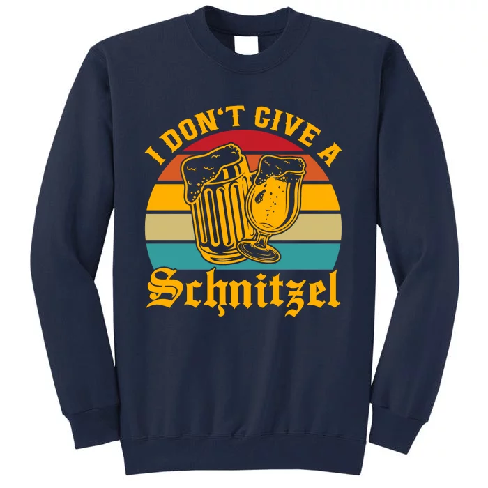 I Dont Give A Schnitzel Tall Sweatshirt