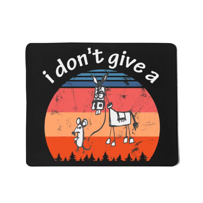 I Don't Give A Rats Ass Mouse Walking Donkey Vintage Retro Mousepad