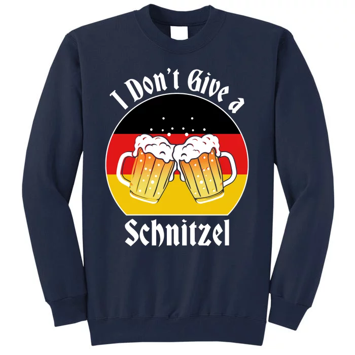 I Dont Give A Schnitzel Tall Sweatshirt