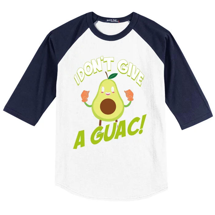 I Don't Give A Guac Guacamole Avocado Gift Baseball Sleeve Shirt