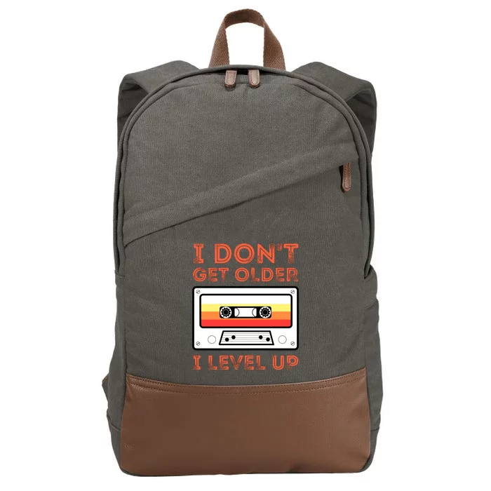 I Don't Get Older I Level Up Funny Cotton Canvas Backpack