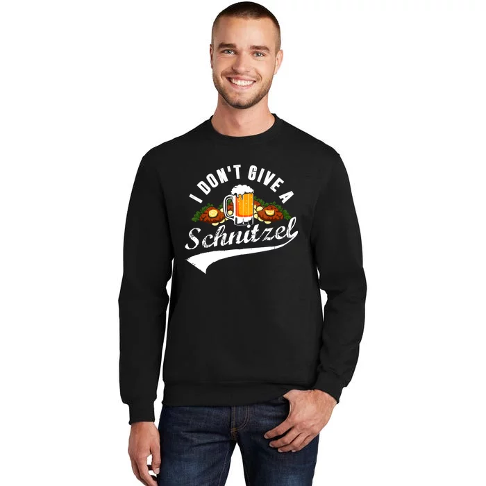 I Dont Give A Schnitzel Oktoberfest Beer Festival Tall Sweatshirt