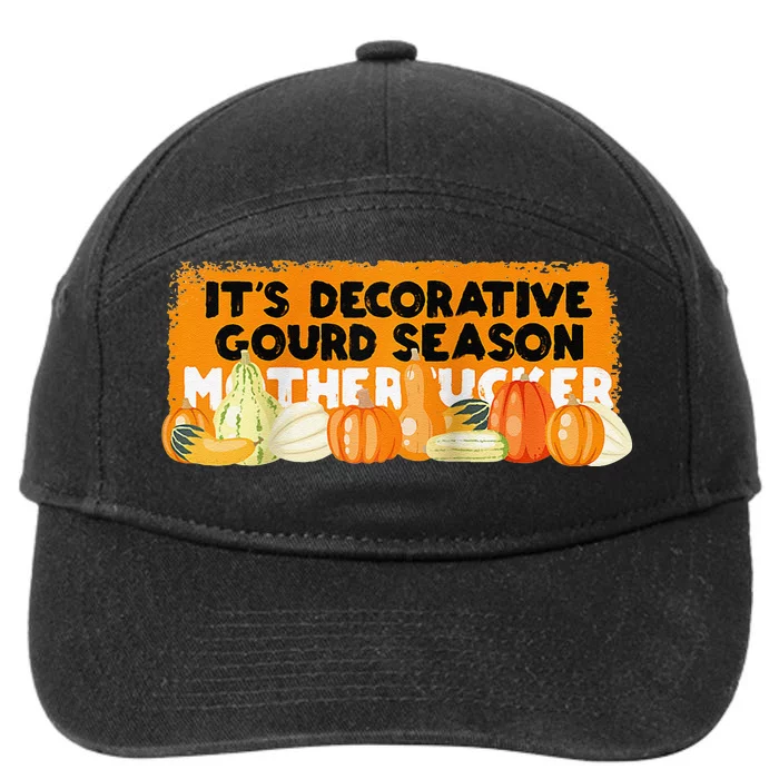 Its Decorative Gourd Season Mother Thanksgiving Holiday Fun Raglan 7-Panel Snapback Hat